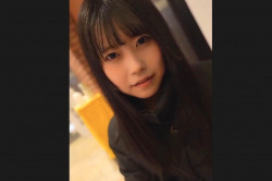 【無修正エロシロウト動画】姫カット黒髪ロング現役アイドル並ロリカワゆるふわ天然女子をハメ撮り！続き後半最後は生中出し＆お掃除フェラだ！綺麗な瞳◎高画質◎の画像